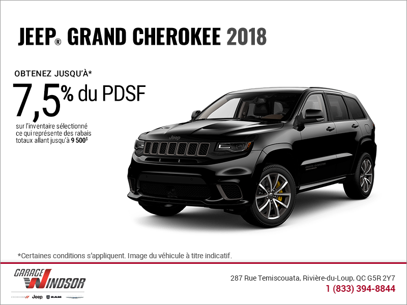 Conduisez un Jeep Grand Cherokee 2018! Conduisez un Jeep Grand Cherokee 2018!