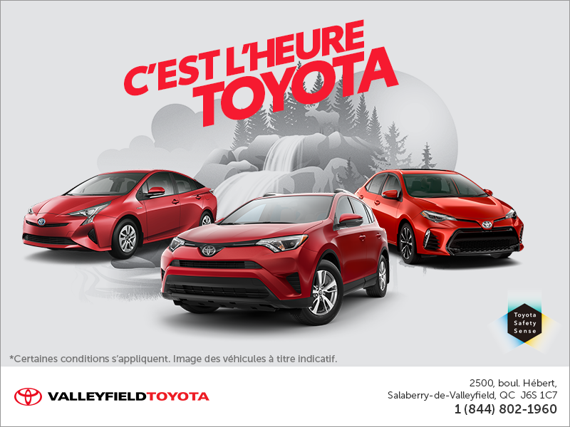 C'est l'heure Toyota! C'est l'heure Toyota!
