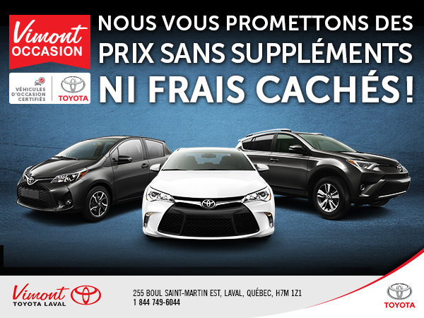 Bon prix sans suppléments ni frais cachés
