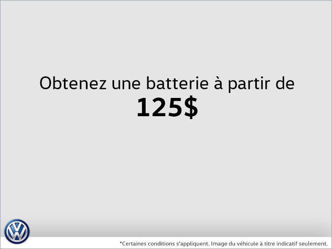 Obtenez une batterie à partir de 125$