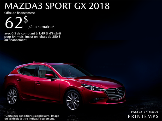 Procurez-vous une Mazda3 Sport 2018 aujourd'hui!
