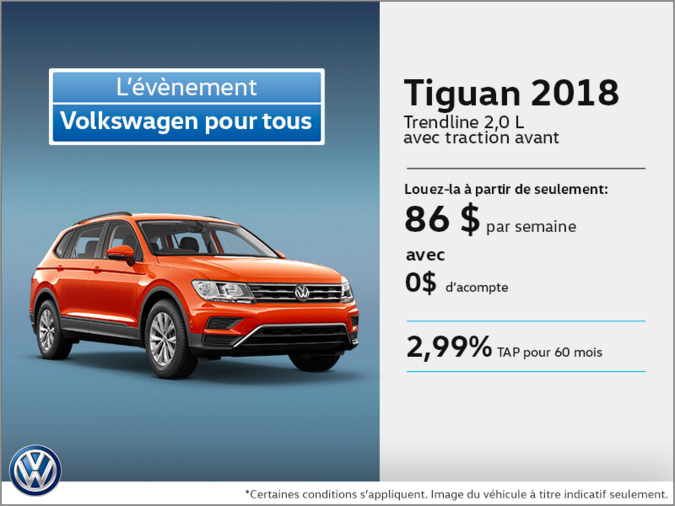 Conduisez le Tiguan 2018 dès aujourd'hui!
