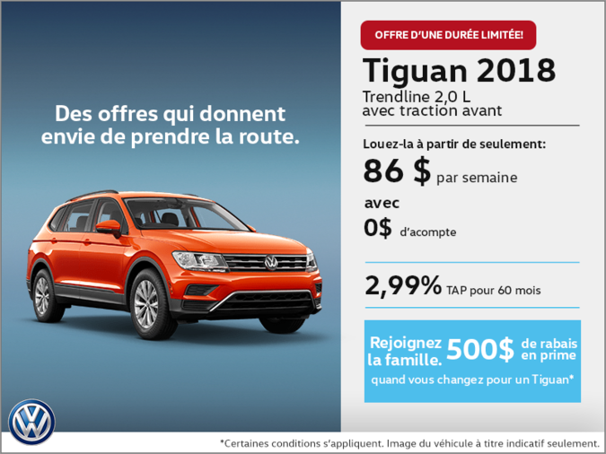 Conduisez le Tiguan 2018 dès aujourd'hui!