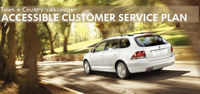 Town + Country Volkswagen Accessibility Promise