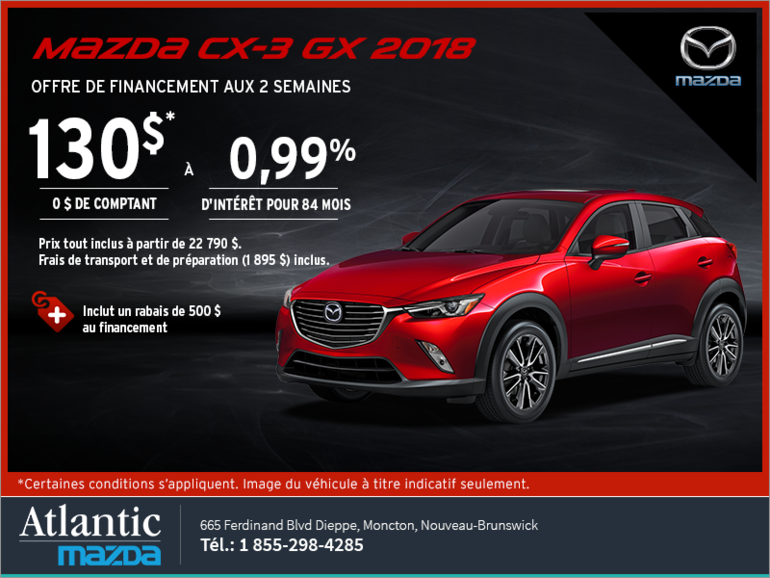 Procurez-vous le Mazda CX-3 2018 aujourd'hui!