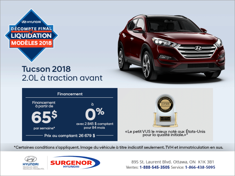 Procurez-vous le Tucson 2018!